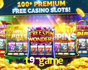 Tecnologia da Plataforma t9 game